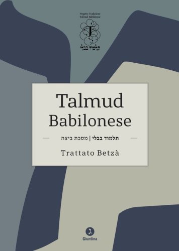 Talmud babilonese. Trattato Betz&agrave;