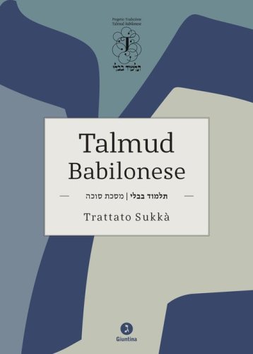 Talmud babilonese. Trattato Sukk&agrave;