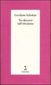Tre discorsi sull'ebraismo