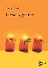 Il melo gramo