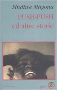 Push&shy;Push ed altre storie