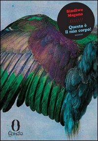 Questo &egrave; il mio corpo!