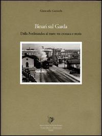 Il falco e la rosa. Le colline moreniche del basso Garda. Immagini e racconti