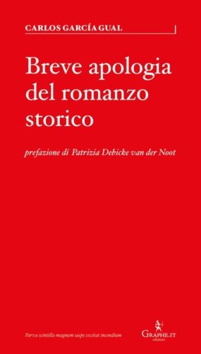 Breve apologia del romanzo storico