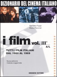 Dizionario del cinema italiano. I film