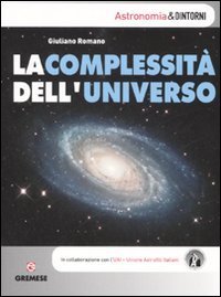 La complessit&agrave; dell'universo