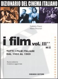 Dizionario del cinema italiano. I film