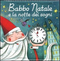 Babbo Natale e la notte dei sogni
