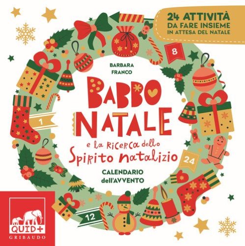 Babbo Natale e la ricerca dello spirito natalizio. Calendario dell'Avvento