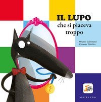 Il lupo che si piaceva troppo. Amico lupo