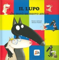 Il lupo che trov&ograve; un nuovo amico. Amico lupo
