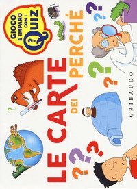 Le carte dei perch&eacute;