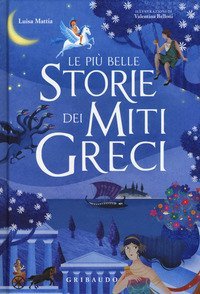 Le pi&ugrave; belle storie dei miti greci
