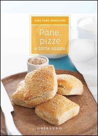 Pane, pizze e torte salate