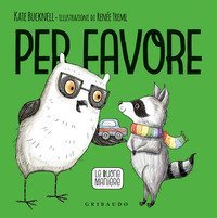 Per favore. Le buone maniere