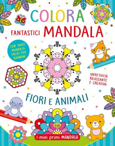 Colora fantastici mandala