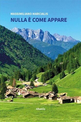 Nulla &egrave; come appare