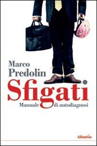 Sfigati - Manuale di autodiagnosi