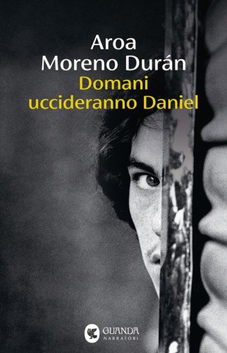 Domani uccideranno Daniel