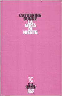 La met&agrave; di niente