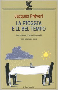 La pioggia e il bel tempo - Testo francese a fronte