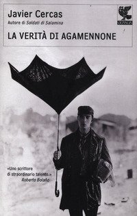 La verit&agrave; di Agamennone