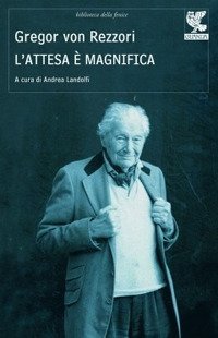 L'attesa &egrave; magnifica