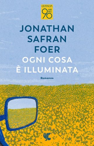 Ogni cosa &egrave; illuminata