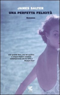 Una perfetta felicit&agrave;