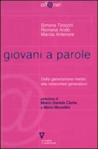 Giovani a parole - Dalla generazione media alla networked generation