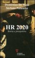 HR 2020 - Storia e prospettive