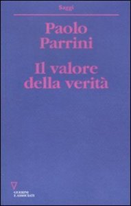 Il valore della verit&agrave;