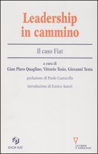 Leadership in cammino - Il caso Fiat