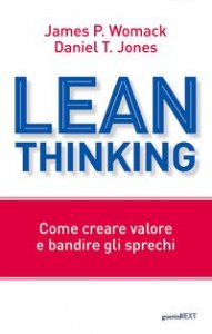 Lean thinking - Come creare valore e bandire gli sprechi