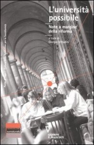 L'universit&agrave; possibile - Note a margine della riforma