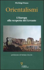 Orientalismi - L'Europa alla scoperta del Levante