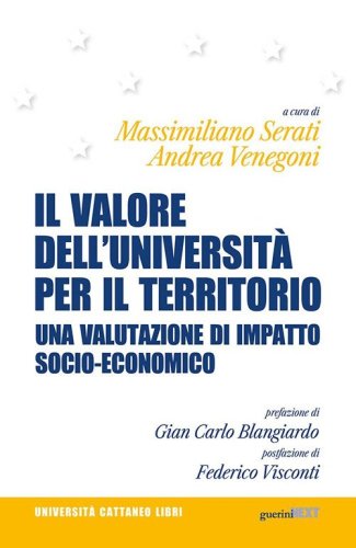 Il valore dell'Universit&agrave; per il territorio. Una valutazione di impatto socio-economico