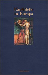 Architetto In Europa (l`)