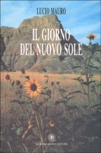 Giorno Del Nuovo Sole (il)