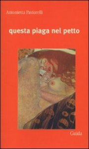 Questa Piaga Nel Petto