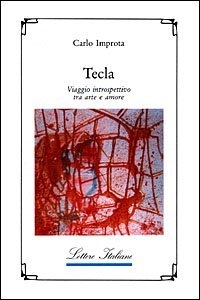 Tecla. Viaggio Introspettivo Tra Arte E Amore