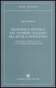 Filosofia e politica nel pensiero italiano fra Sette e Ottocento - Francesco Mario Pagano e Gian Domenico Romagnosi