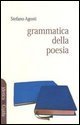 Grammatica della poesia - Cinque studi