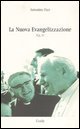 La nuova evangelizzazione - (Ca, 5)