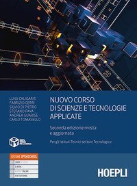 Nuovo Corso Di Scienze E Tecnologie Applicate. Per Gli Ist. Tecnici Settore Tecnologico