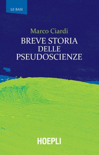 Breve storia delle pseudoscienze