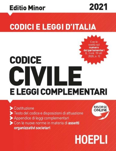Codice civile e leggi complementari 2021. Ediz. minor