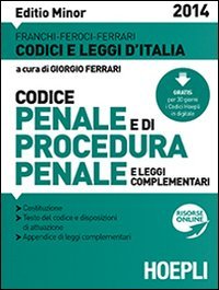 Codice penale e di procedura penale 2014. Ediz. minore