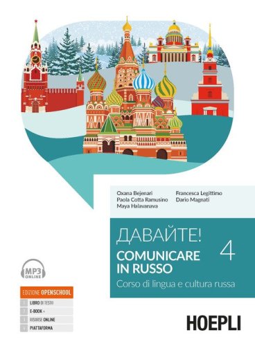 Davajte! Comunicare in russo. Corso di lingua e cultura russa