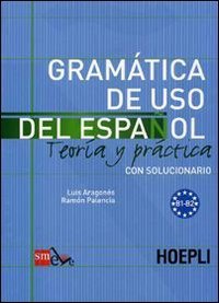 Gramatica de uso del espa&ntilde;ol para extranjeros - Vol. 2